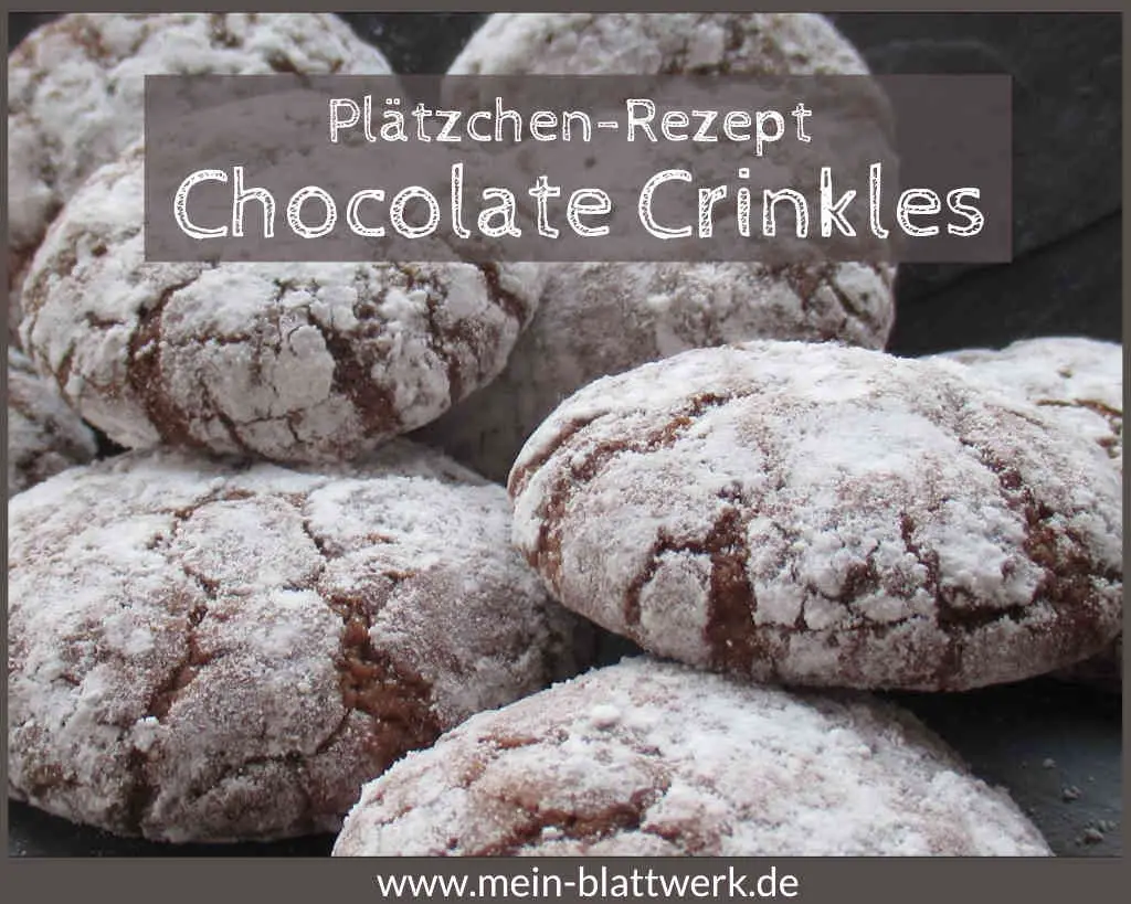 Chocolate Crinkles Schokoladen-Plätzchen-Rezept