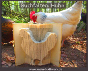 Read more about the article Basteln zu Ostern und für Hühnerfreunde – Buchfalten: Huhn